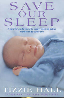 Save Our Sleep by Tizzie Hall image