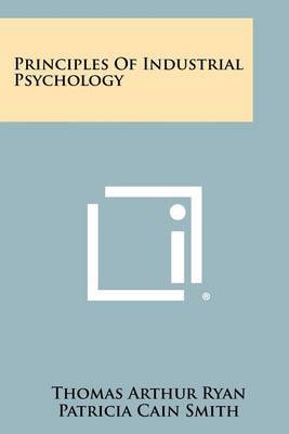 Principles of Industrial Psychology by Thomas Arthur Ryan image