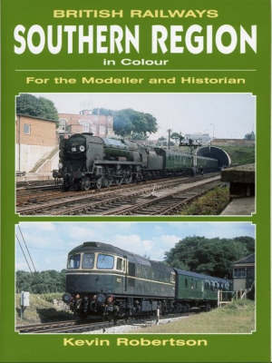 British Railways Southern Region in Colour by Kevin Robertson image