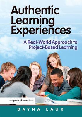 Authentic Learning Experiences by Dayna Laur image