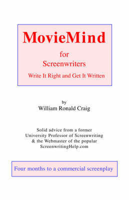 MovieMind for Screenwriters by W R Craig image