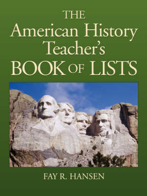 American History Teachers Book of Lists by FR Hansen image