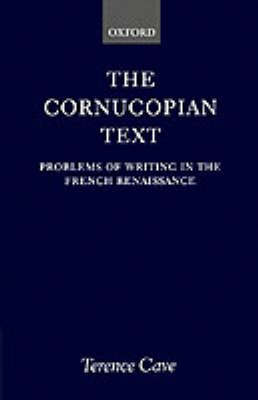 The Cornucopian Text by Terence Cave image