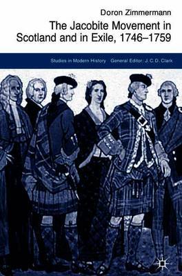 The Jacobite Movement in Scotland and in Exile, 1746-1759 by D. Zimmermann image