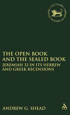 The Open Book and the Sealed Book by Andrew G Shead image