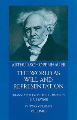 The World as Will and Representation, Vol. 1 by Arthur Schopenhauer image