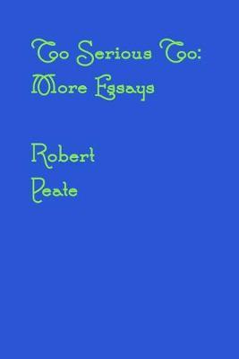 Too Serious Too by Robert Peate image