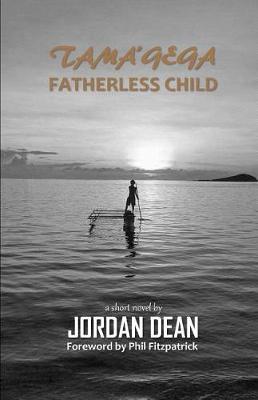 Tama'gega - Fatherless Child by Jordan Dean image