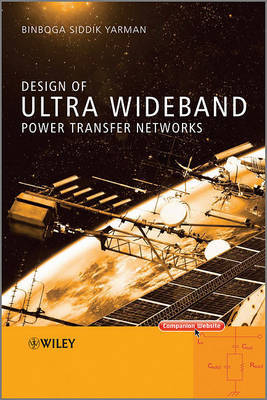 Design of Ultra Wideband Power Transfer Networks by Binboga Siddik Yarman image