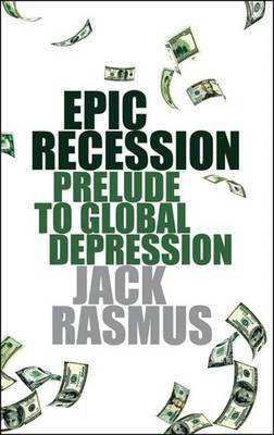 Epic Recession by Jack Rasmus image