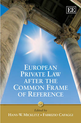 European Private Law after the Common Frame of Reference on Hardback