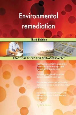 Environmental Remediation Third Edition by Gerardus Blokdyk image
