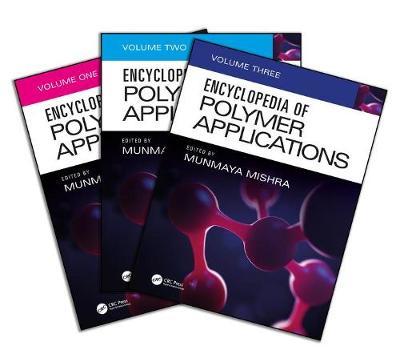 Encyclopedia of Polymer Applications, 3 Volume Set image