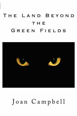 The Land Beyond the Green Fields by Joan Campbell image