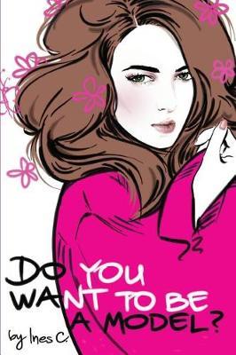 Do You Want to Be a Model? by Ines Crnokrak Skerlic image