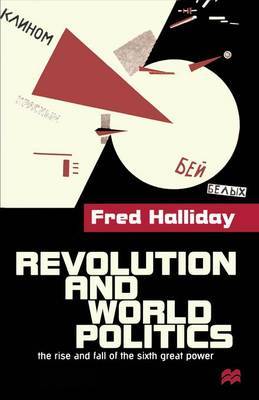 Revolution and World Politics by Fred Halliday image