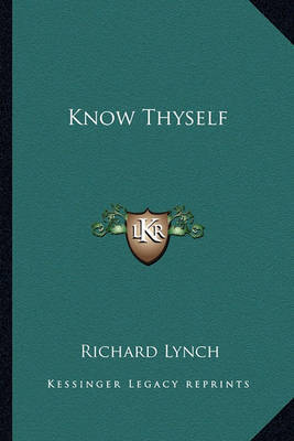 Know Thyself by Richard Lynch image