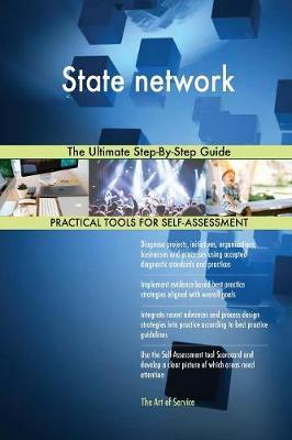 State Network the Ultimate Step-By-Step Guide by Gerardus Blokdyk image