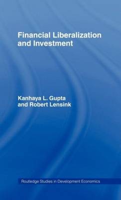 Financial Liberalization and Investment by Kanhaya Gupta image