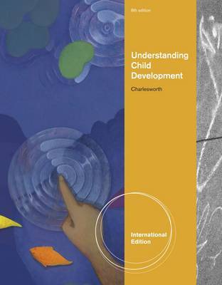 Understanding Child Development by Rosalind Charlesworth