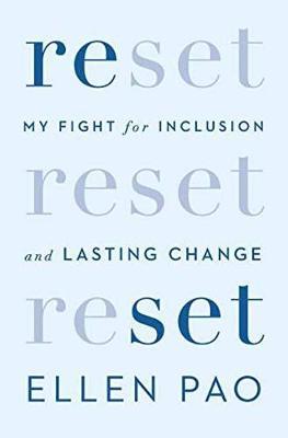 Reset: My Fight for Inclusion and Lasting Changes by Ellen Pao image