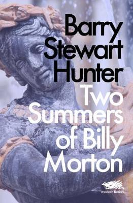 Two Summers of Billy Morton by Barry Stewart Hunter image