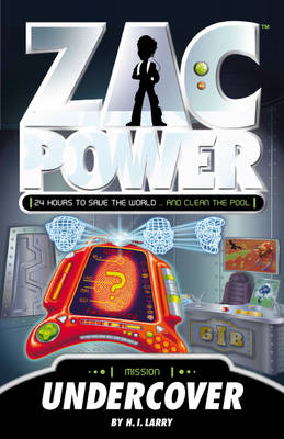 Zac Power: Undercover (#12) by H I Larry image