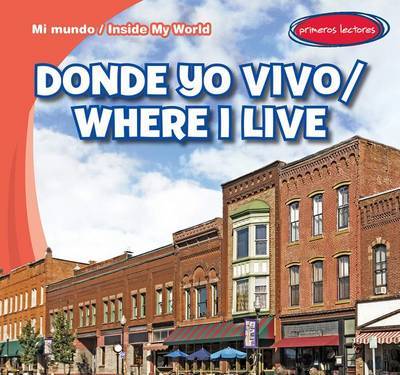 Donde Yo Vivo / Where I Live on Hardback by Tina Benjamin