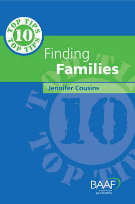 Ten Top Tips for Finding Families by Jennifer Cousins image