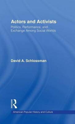Actors and Activists by David Schlossman image