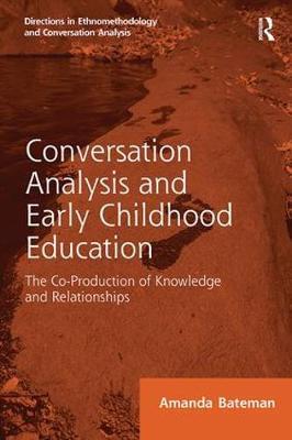 Conversation Analysis and Early Childhood Education by Amanda Bateman image