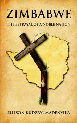 Zimbabwe by Ellison, Kudzayi Madenyika image
