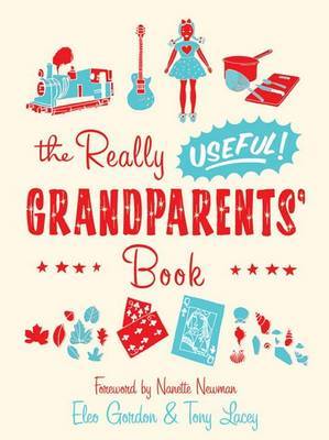 The Really Useful Grandparents' Book by Tony Lacey image
