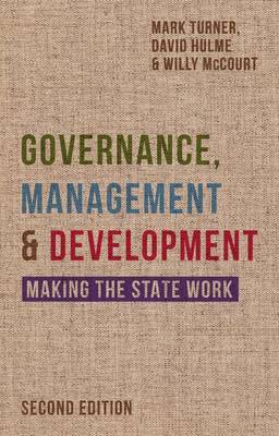 Governance, Management and Development by Mark Turner