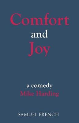 Comfort and Joy by Mike Harding