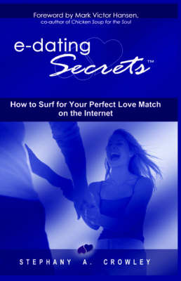 E-Dating Secrets by Stephanie, A. Crowley image