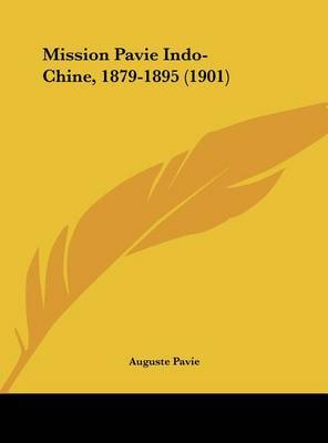 Mission Pavie Indo-Chine, 1879-1895 (1901) by Auguste Pavie image