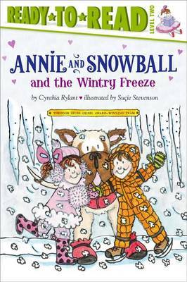 Annie and Snowball and the Wintry Freeze by Cynthia Rylant image