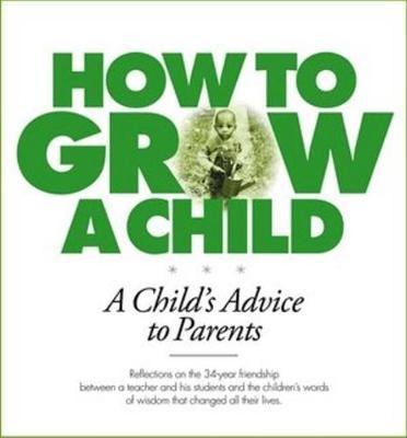 How to Grow a Child by Bernard Percy image