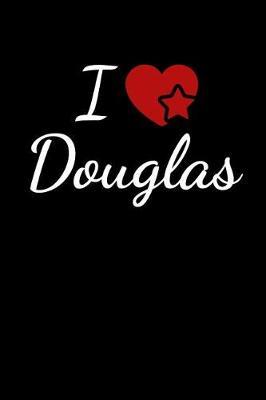 I Love Douglas by Soulmate Lovers Publishing image