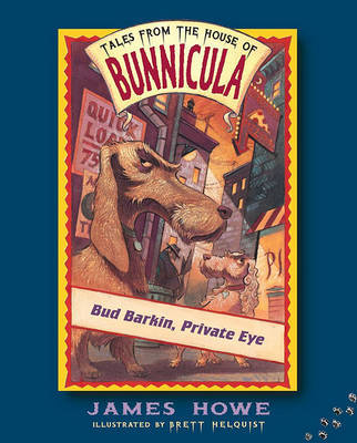 Bud Barkin, Private Eye by James Howe image