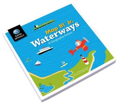 Map It! Jr Waterways Boardbook by Rand McNally image