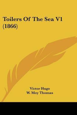Toilers of the Sea V1 (1866) by Victor Hugo image