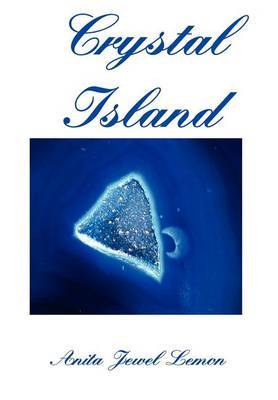 Crystal Island by Anita Jewel Lemon image