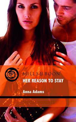 Her Reason to Stay by Anna Adams image