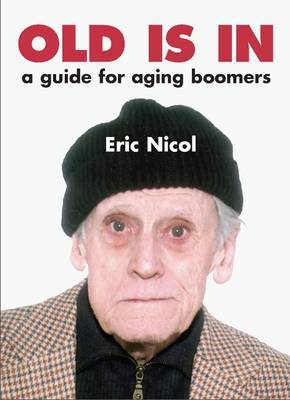 Old Is In by Eric Nicol image