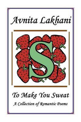 To Make You Sweat by Shayna Lilley image