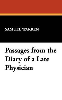 Passages from the Diary of a Late Physician by Samuel Warren image