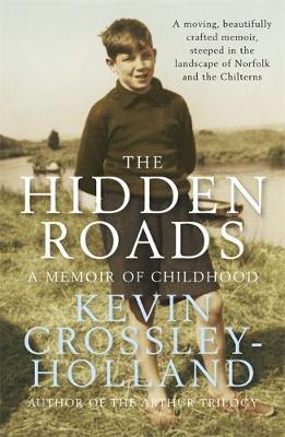 The Hidden Roads by Kevin Crossley-Holland image