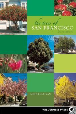 The Trees of San Francisco by Michael Sullivan image